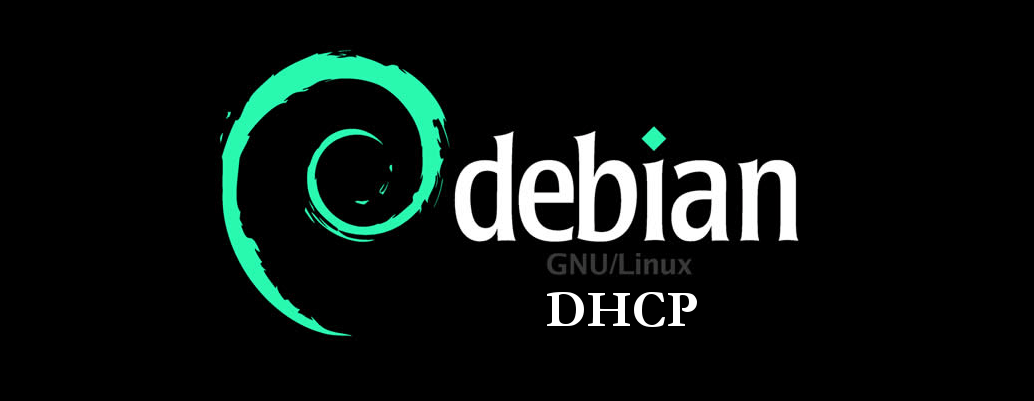 Configura Tu Servidor DHCP en Debian