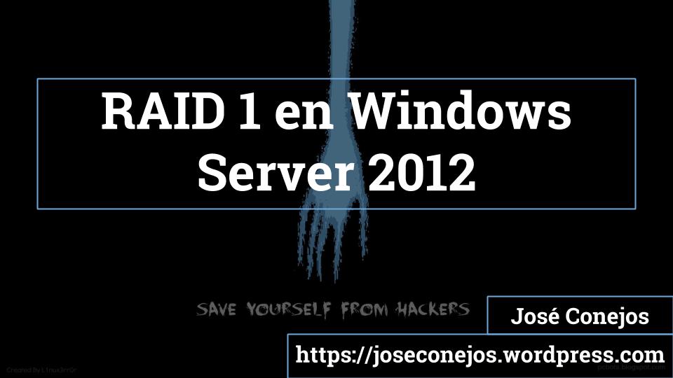 RAID 1 en Windows Server 2012